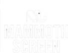 Mammoth Screen